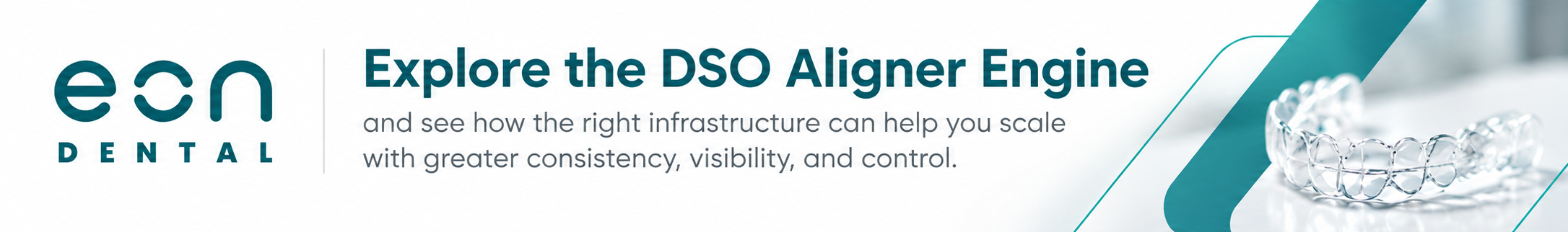 EON dental Building a Scalable DSO EON dental Building a Scalable DSO