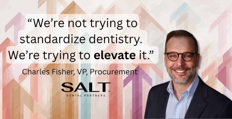DSO Procurement SALT Dental Partners interview