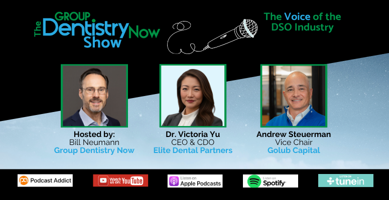 Elite Dental Partners Golub Capital DSO Podcast