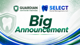 Guardian Dentistry Partners Expands Northeast Footprint Through Strategic Majority Acquisition of Select Dental Management