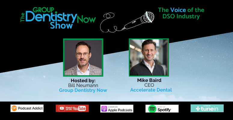 Accelerate Dental DSO Podcast