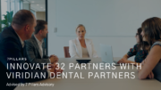7 Pillars Advisory, innovate 32, Viridian Dental Partners