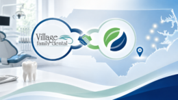 Park Dental Partners, Inc. Announces Agreement to Acquire Village Family Dental Services Organization – Enters NC Market