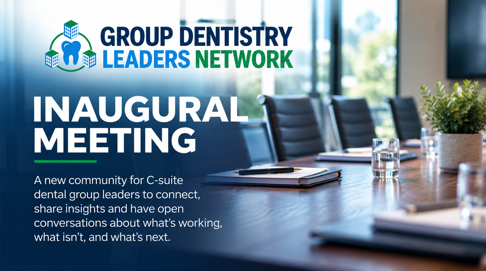 group dentistry leaders network