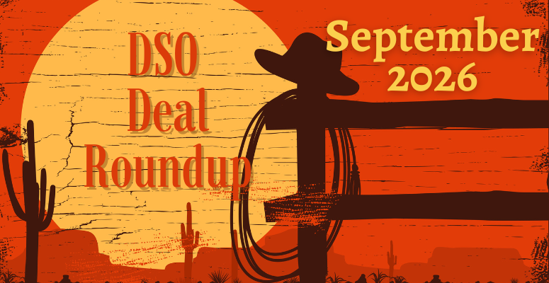 DSO Deal Roundup September 2026