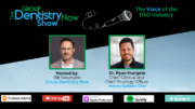 DSO podcast Dr. Ryan Hungate Chief Clinical and Chief Strategy Officer Henry Schein One